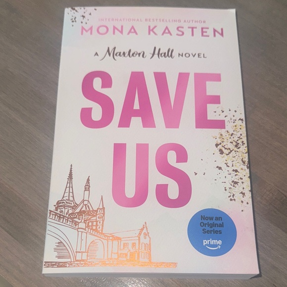 Accessories Save Us By Mona Kasten Bookmaxton Hall Series Poshmark